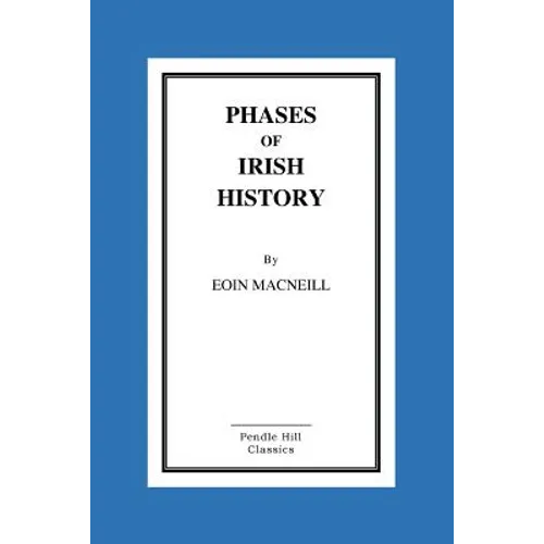 Phases of Irish History - Paperback