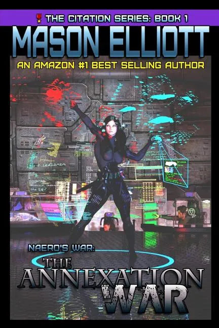 The Annexation War: Naero's War - Paperback