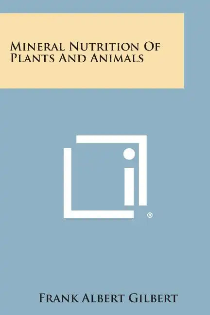 Mineral Nutrition of Plants and Animals - Paperback