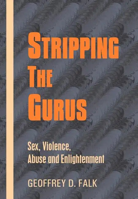 Stripping the Gurus - Hardcover