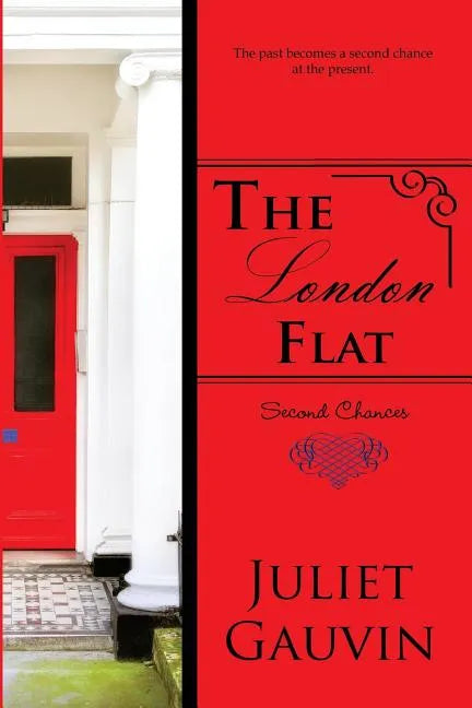 The London Flat: Second Chances - Paperback