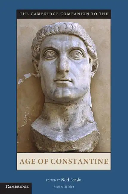 The Cambridge Companion to the Age of Constantine - Paperback