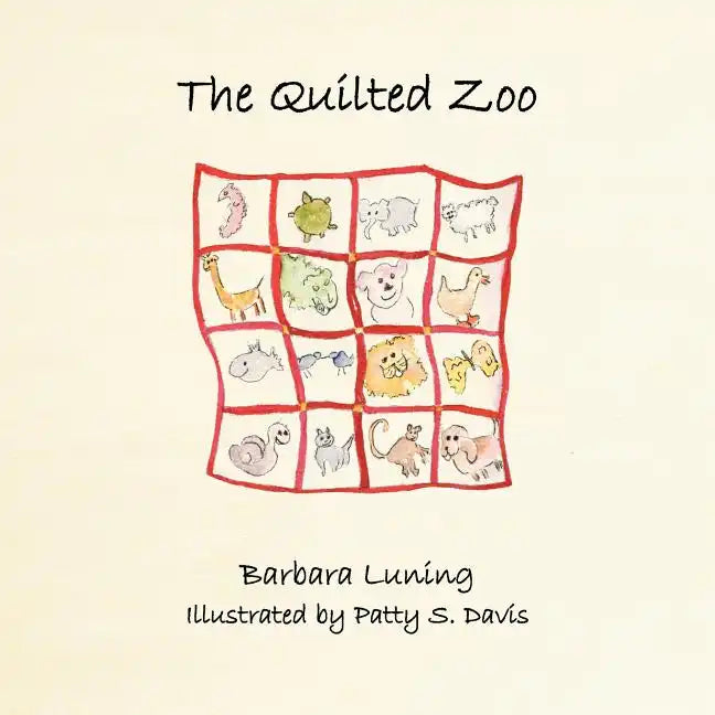 The Quilted Zoo - Paperback