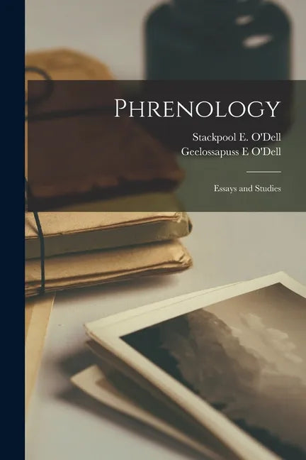 Phrenology: Essays and Studies - Paperback
