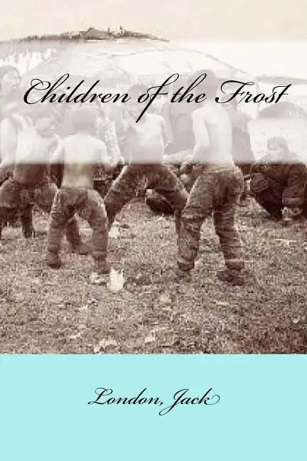 Children of the Frost - Paperback