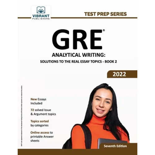 GRE Analytical Writing: Solutions to the Real Essay Topics - Book 2 - Paperback