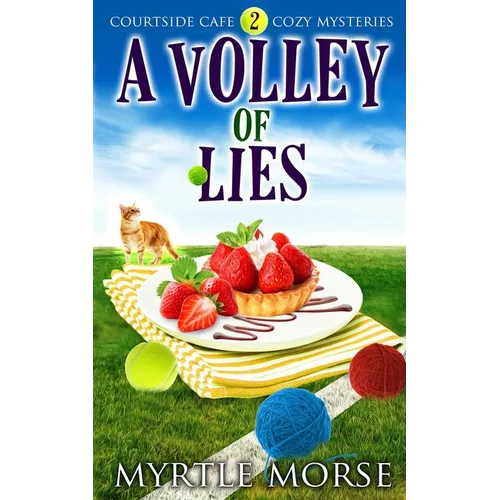 A Volley of Lies: Cozy Mystery - Paperback