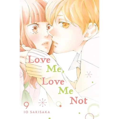 Love Me, Love Me Not, Vol. 9 - Paperback