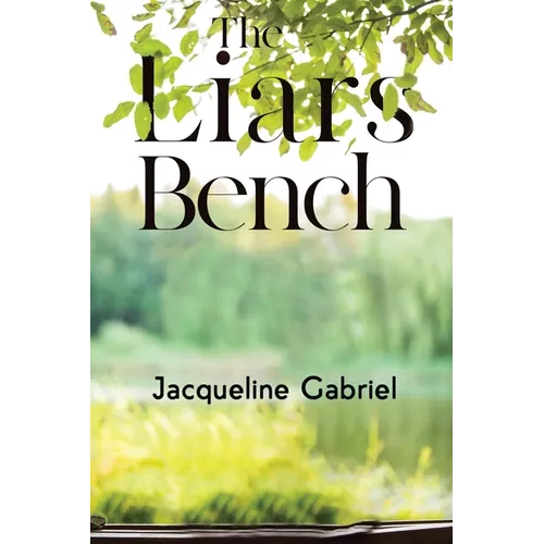 The Liars Bench - Paperback
