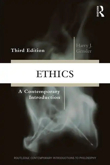 Ethics: A Contemporary Introduction - Paperback