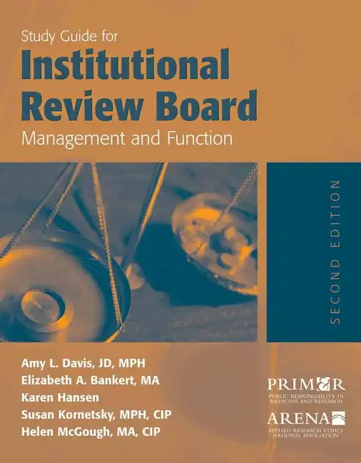 Study Guide for Institutional Review Board Management and Function - Paperback