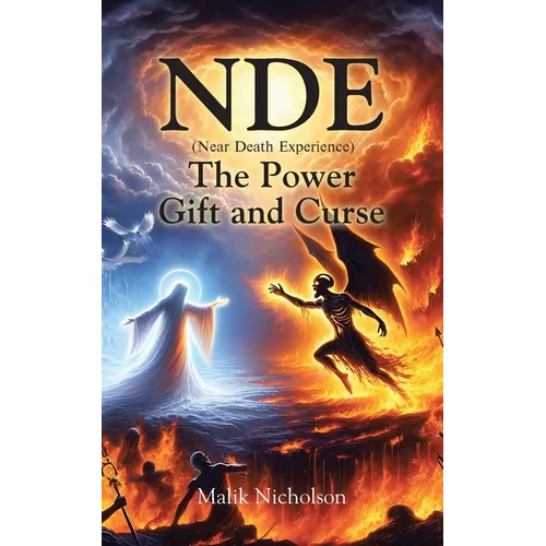 NDE The Power Gift and Curse - Paperback