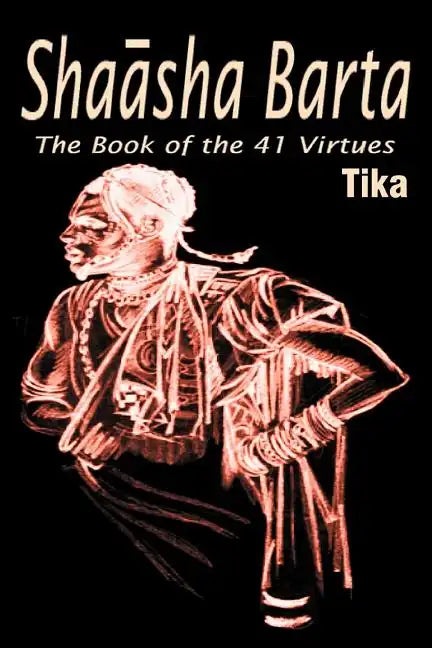Shaasha Barta: The Book of the 41 Virtues - Paperback