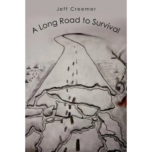 A Long Road to Survival - Paperback