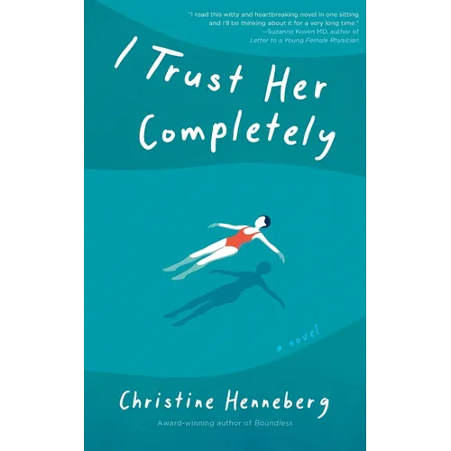 I Trust Her Completely - Paperback