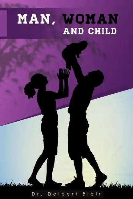 Man, Woman and Child - Paperback