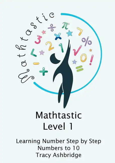 Mathtastic Level 1 Numbers to 10 - Paperback