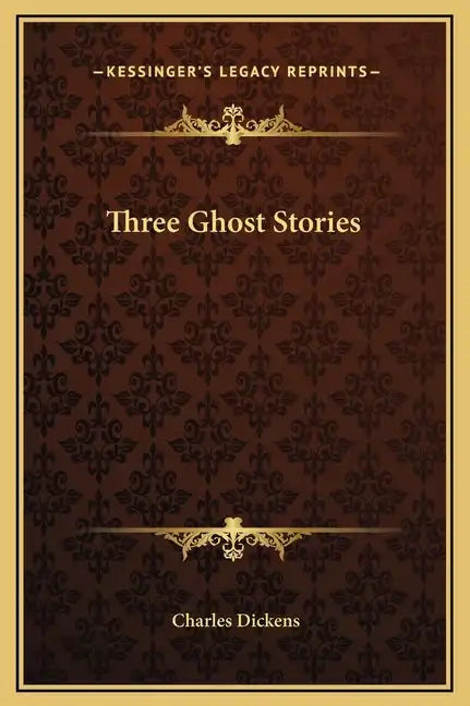 Three Ghost Stories - Hardcover