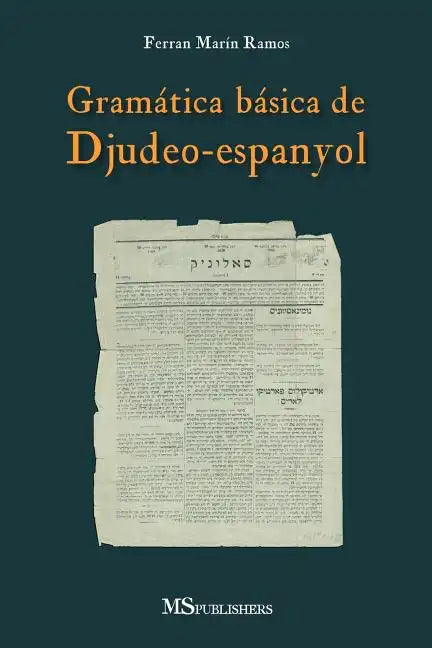 Gramática Básica de Djudeo-Espanyol - Paperback