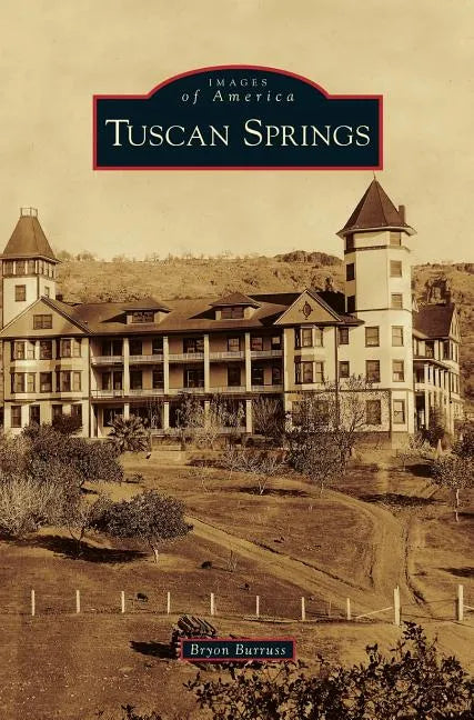 Tuscan Springs - Hardcover