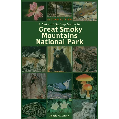 A Natural History Guide to Great Smoky Mountains National Park - Paperback