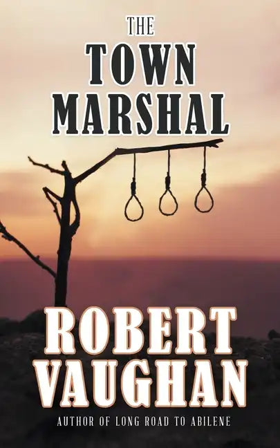 The Town Marshal - Paperback