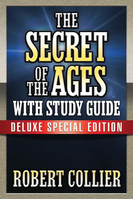 The Secret of the Ages with Study Guide: Deluxe Special Edition - Paperback