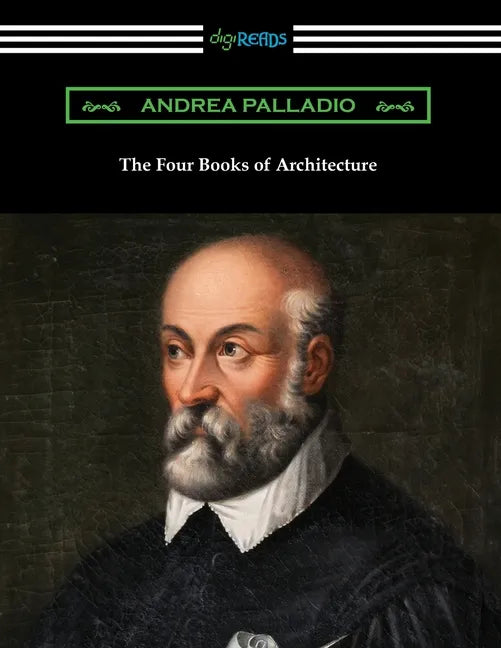 The Four Books of Architecture - Paperback
