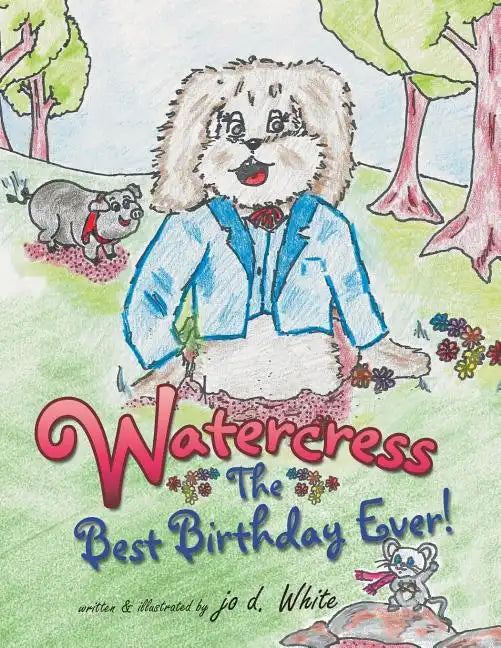 Watercress: The Best Birthday Ever! - Paperback