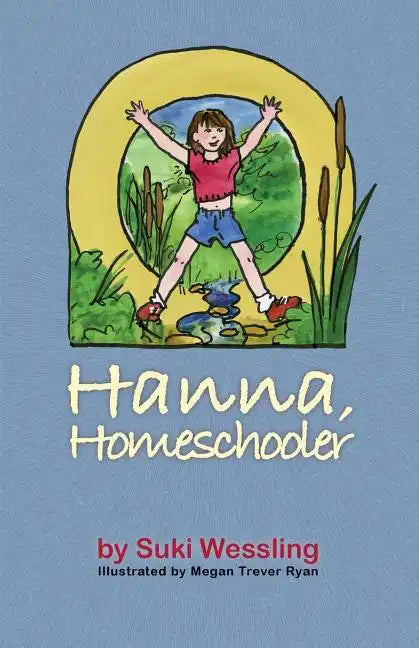 Hanna, Homeschooler - Paperback