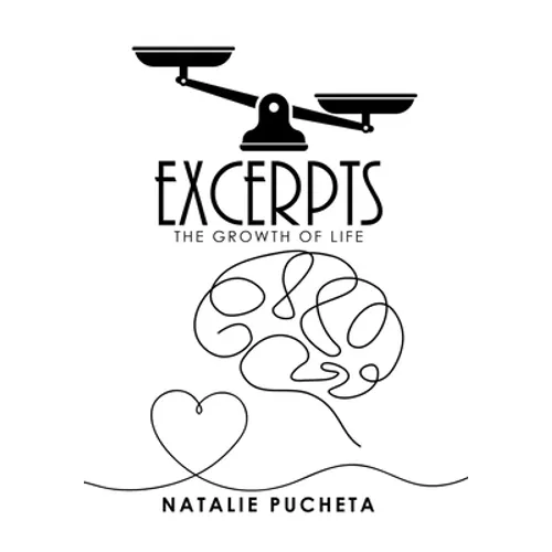 Excerpts: The Growth of Life - Hardcover