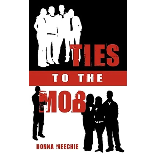 Ties to the Mob - Paperback