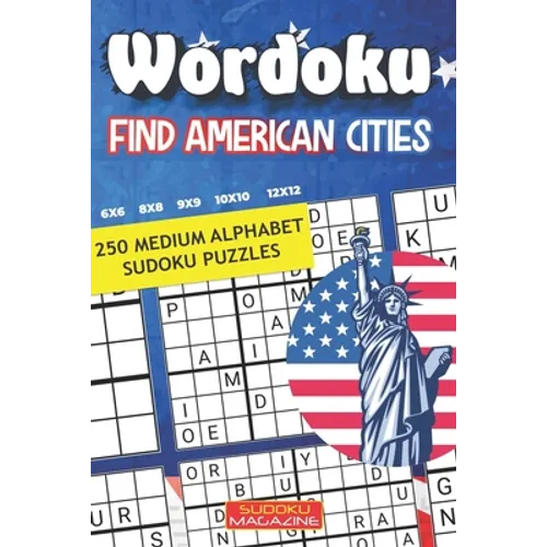 Wordoku. Find American Cities: 250 Medium Alphabet Sudoku Puzzles - Paperback