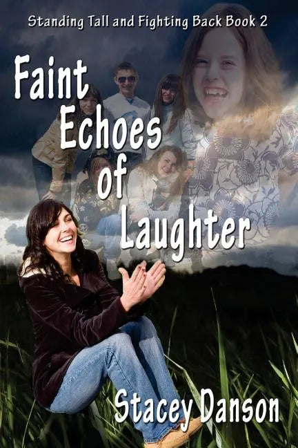 Faint Echoes of Laughter - Paperback