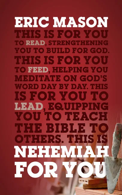 Nehemiah for You: Strength to Build for God - Paperback