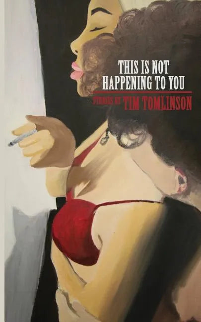 This Is Not Happening to You - Paperback