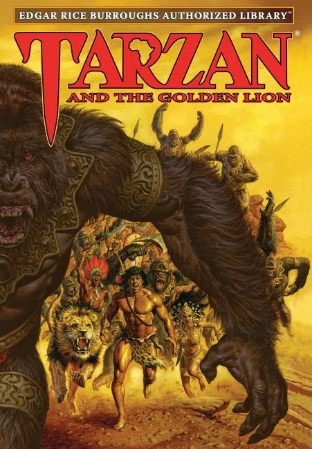 Tarzan and the Golden Lion: Edgar Rice Burroughs Authorized Library - Hardcover