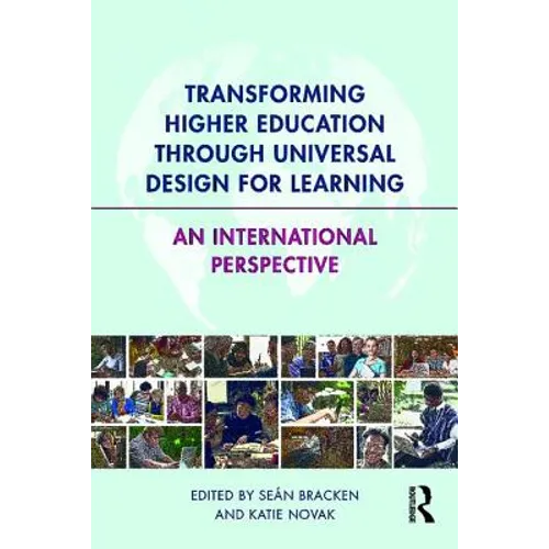 Transforming Higher Education Through Universal Design for Learning: An International Perspective - Paperback