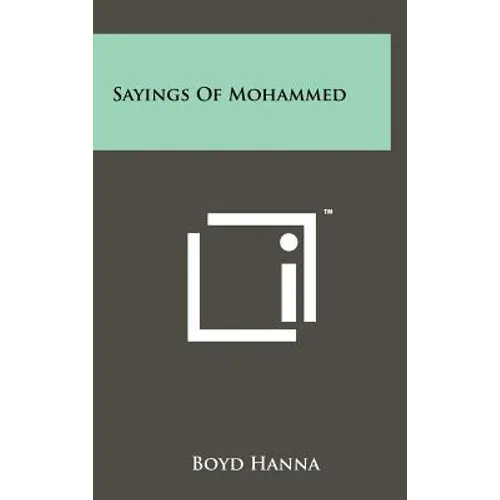 Sayings Of Mohammed - Hardcover