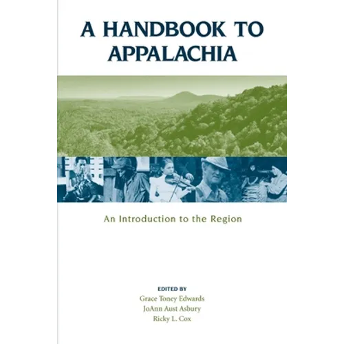 A Handbook to Appalachia: An Introduction to the Region - Paperback