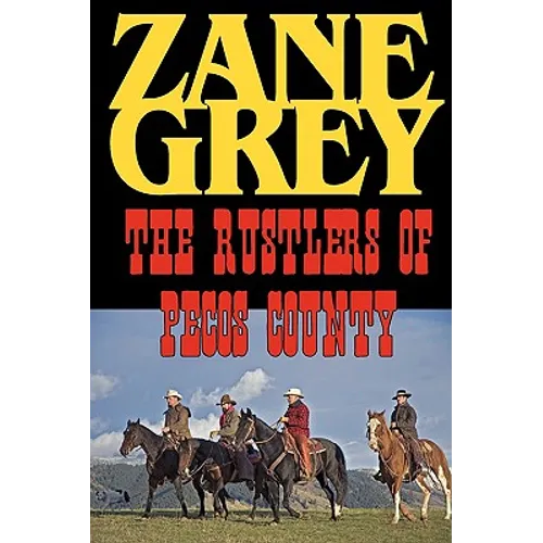 The Rustlers of Pecos County - Paperback