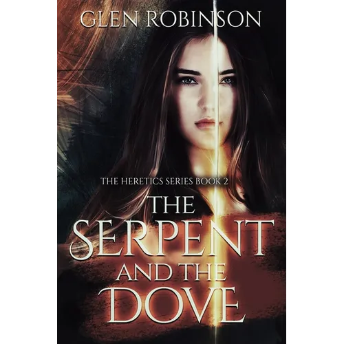 The Serpent and the Dove - Paperback