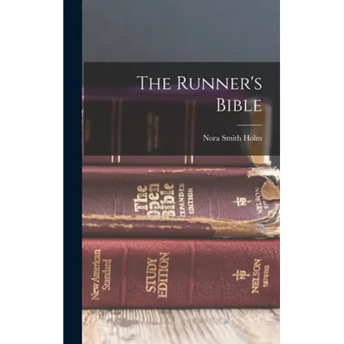 The Runner's Bible - Hardcover
