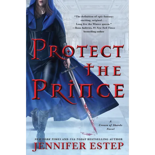 Protect the Prince: A Crown of Shards Novel - Paperback