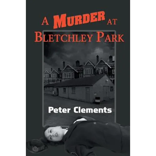 A Murder at Bletchley Park - Paperback
