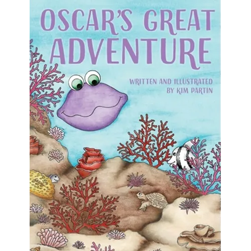 Oscar's Great Adventure - Hardcover