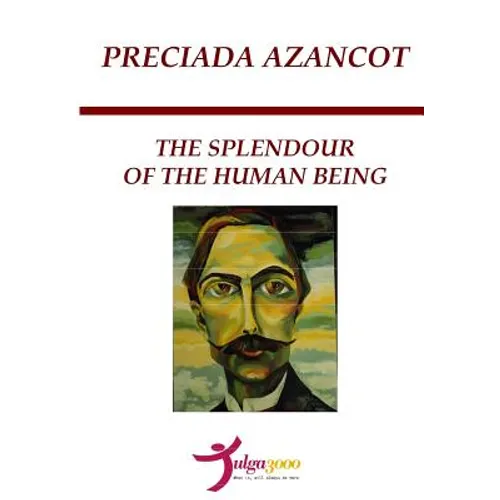 The Splendour of the Human Being - Paperback