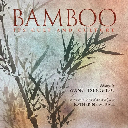 Bamboo: Its Cult and Culture - Paperback