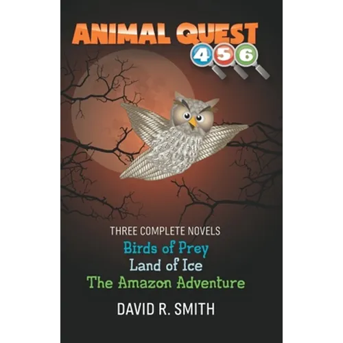 Animal Quest: Three Book Compilation 2 - Paperback