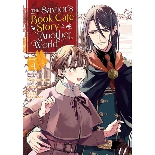 The Savior's Book Café Story in Another World (Manga) Vol. 4 - Paperback
